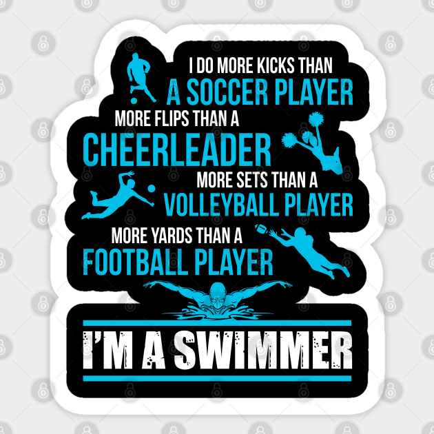 I'm A Swimmer Sticker by TeddyTees